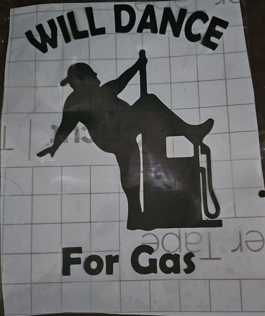 Dance for gas car decal